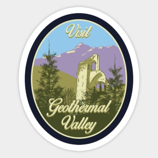 Visit Geothermal Valley Sticker